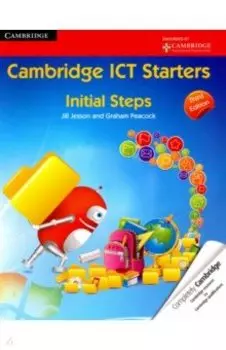 Cambridge ICT Starters: Initial Steps