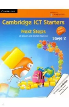 Cambridge ICT Starters. Next Steps, Stage 2
