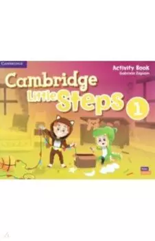 Cambridge Little Steps. Level 1. Activity Book