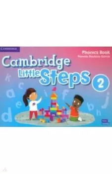 Cambridge Little Steps. Level 2. Phonics Book
