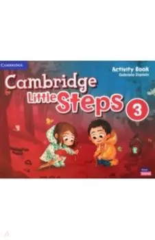 Cambridge Little Steps. Level 3. Activity Book