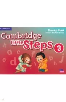 Cambridge Little Steps. Level 3. Phonics Book