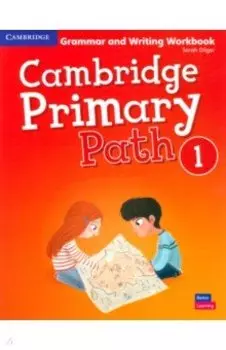 Cambridge Primary Path. Level 1. Grammar and Writing Workbook