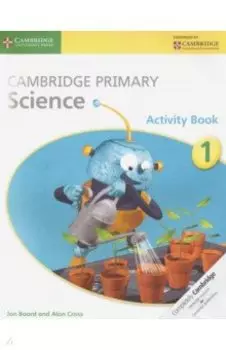 Cambridge Primary Science. Stage 1. Activity Book