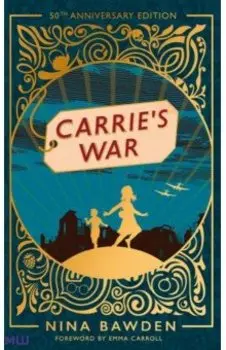 Carrie's War