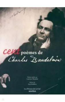 Cent poemes de Charles Baudelaire