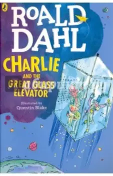 Charlie and the Great Glass Elevator