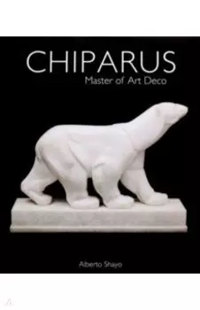 Chiparus. Master of Art Deco