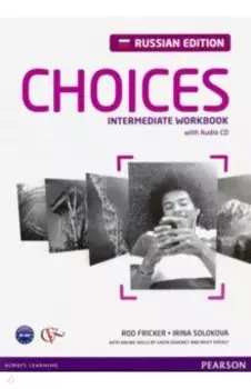 Choices Russia. Intermediate. Workbook (+CD)