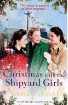 Christmas with the Shipyard Girls