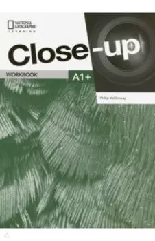 Close-Up A1+. Workbook