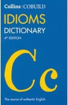 COBUILD Idioms Dictionary