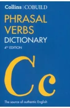 Cobuild Phrasal Verbs Dictionary