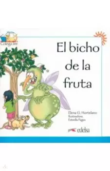 Colega lee 1. El bicho de la fruta