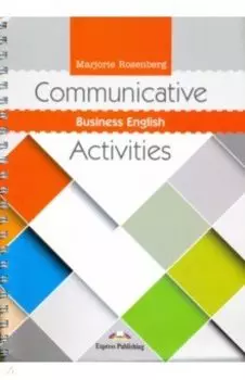 Communicative Business English Activities. Учебник