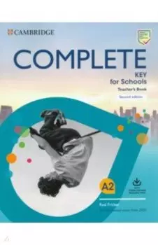 Complete. Key for Schools. Second Edition. Teacher's Book with Downloadable Resource Pack