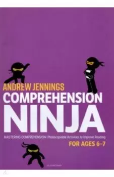 Comprehension Ninja for Ages 6-7