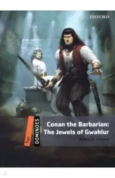 Conan the Barbarian. The Jewels of Gwahlur. Level 2