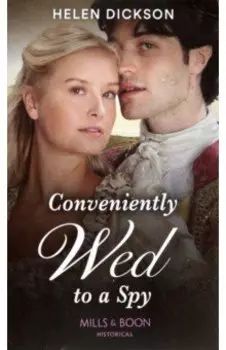 Conveniently Wed To A Spy
