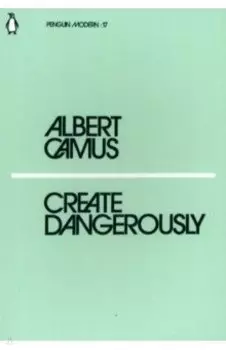 Create Dangerously