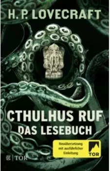 Cthulhus Ruf. Das Lesebuch