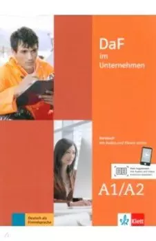 DaF im Unternehmen A1-A2. Kursbuch mit Audios und Filmen online
