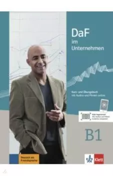 DaF im Unternehmen B1. Kurs- und bungsbuch mit Audios und Filmen