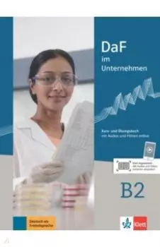 DaF im Unternehmen B2. Kurs- und Ubungsbuch mit Audios und Filmen