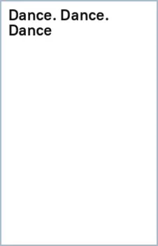 Dance. Dance. Dance. Дневник Уэнздей
