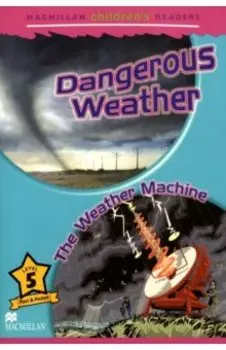 Dangerous Weather. The Weather Machine. Level 5