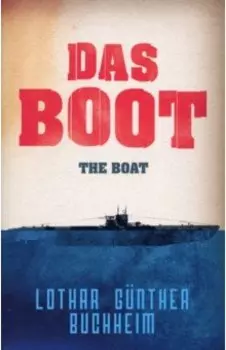Das Boot. The Boat