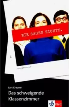 Das schweigende Klassenzimmer