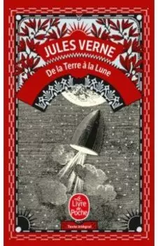 De la Terre a la Lune