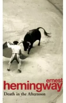 Death In The Afternoon