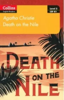 Death on the Nile. Level 3. B1