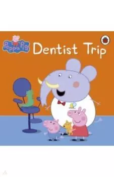 Dentist Trip