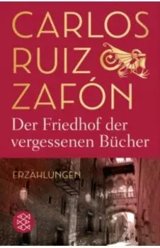 Der Friedhof der vergessenen Bcher