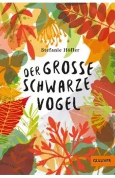 Der groe schwarze Vogel