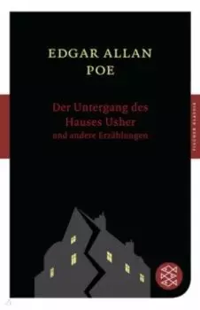 Der Untergang des Hauses Usher und andere Erzhlungen