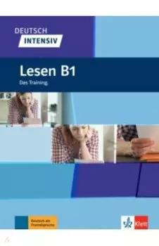 Deutsch intensiv Lesen B1. Das Training