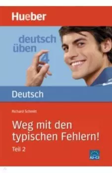 Deutsch ben. Weg mit den typischen Fehlern! Teil 2
