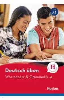 Deutsch ben. Wortschatz & Grammatik A2