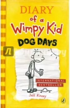 Diary of a Wimpy Kid. Dog Days