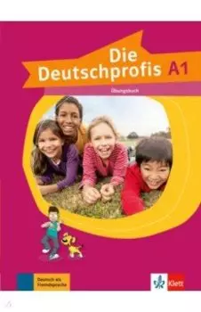 Die Deutschprofis. A1. bungsbuch