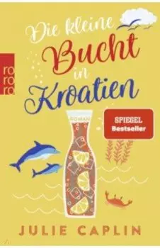 Die kleine Bucht in Kroatien