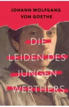 Die Leiden des jungen Werthers