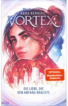 Die Liebe, die den Anfang brachte