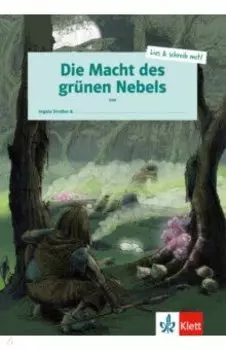 Die Macht des grunen Nebels