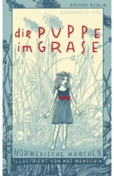 Die Puppe im Grase. Norwegische Mrchen
