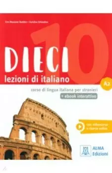 DIECI A2. Libro + ebook interattivo
